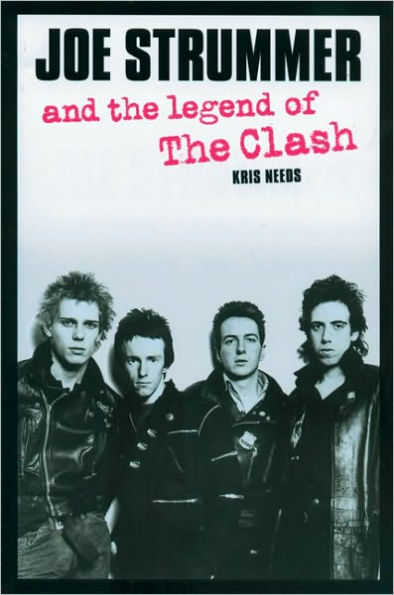 Joe Strummer and The Legend of Clash