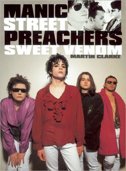 Manic Street Preachers: Sweet Venom