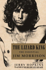 Title: The Lizard King: The Essential Jim Morrison, Author: Jerry Hopkins