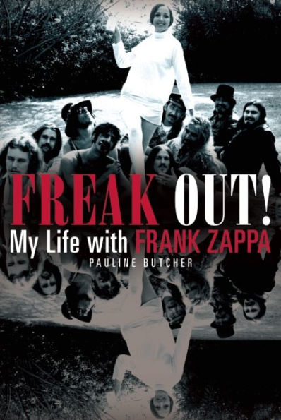 Freak Out! My Life with Frank Zappa