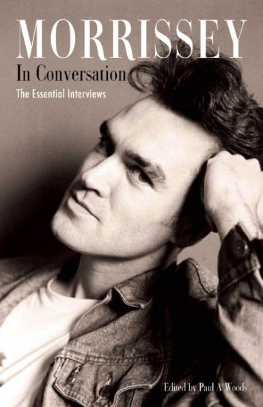 MORRISSEY CONVERSATION: The Essential Interviews