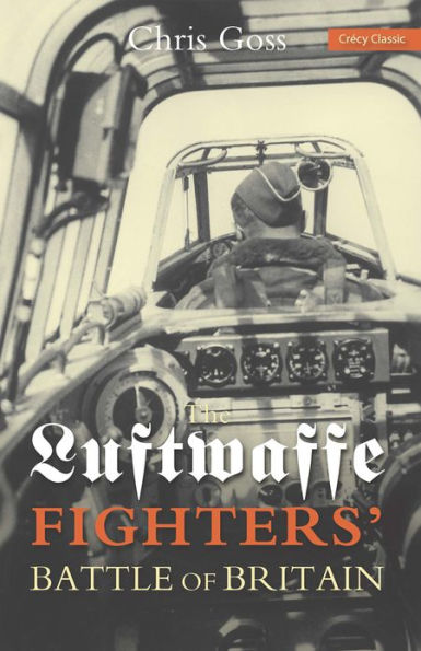 Luftwaffe Fighters' Battle of Britain