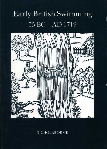 Early British Swimming 55 BC-AD 1719