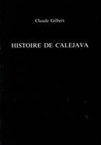 Histoire de Calejava