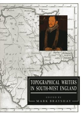 Topographical Writers In South-West England