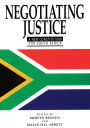 Negotiating Justice: A New Constitution for South Africa