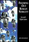 Title: Figuring out Roman Nobility, Author: John Henderson