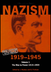 Nazism 1919-1945 Volume 1: The Rise to Power 1919-1934: A Documentary Reader / Edition 2