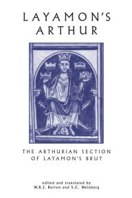 Title: Layamon's Arthur / Edition 2, Author: W.R.J Barron