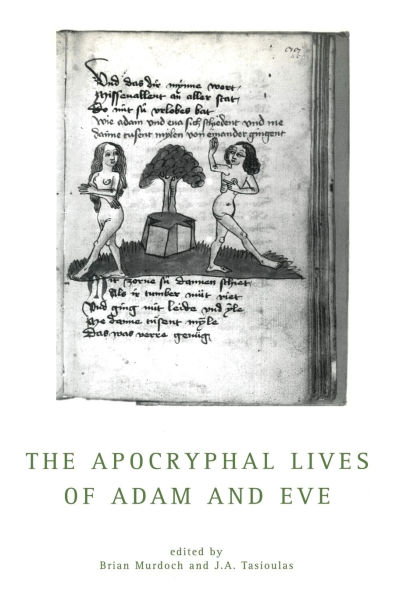 The Apocryphal Lives Of Adam And Eve