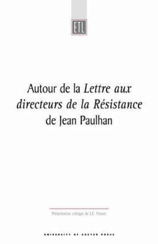 Autour De La Lettre Aux Directeurs De La Resistance