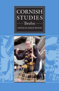Title: Cornish Studies Volume 12, Author: Graham Busby