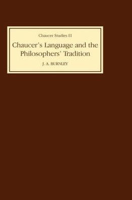 Chaucer's Language and the Philosophers Tradition