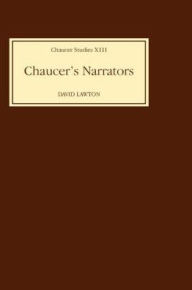 Title: Chaucer's Narrators, Author: David Lawton