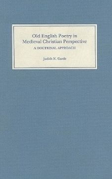 Old English Poetry in Medieval Christian Perspective: A Doctrinal Approach