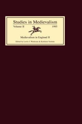 Studies in Medievalism VII: Medievalism in England II