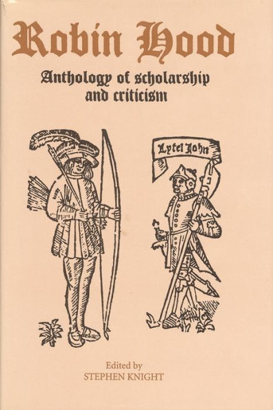 Robin Hood: An Anthology of Scholarship and Criticism