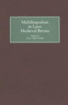 Multilingualism in Later Medieval Britain