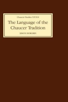 The Language of the Chaucer Tradition