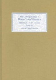 The Correspondence of Dante Gabriel Rossetti 4: The Chelsea Years, 1863-1872: Prelude to Crisis II. 1868-1870