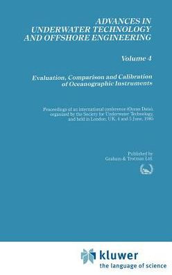 Evaluation, Comparison and Calibration of Oceanographic Instruments / Edition 1