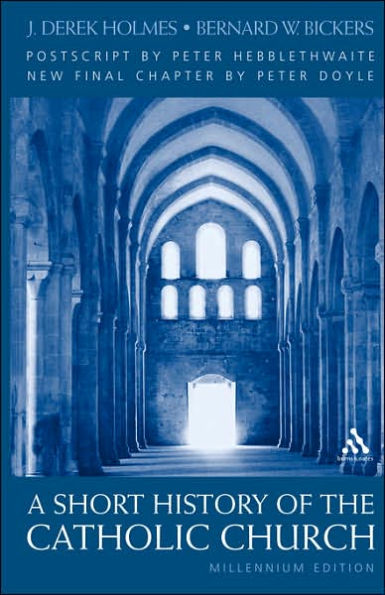 Short History of the Catholic Church / Edition 1
