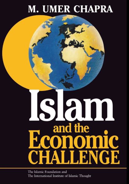 Islam and the Economic Challenge