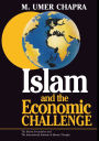 Islam and the Economic Challenge