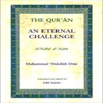 The Quran: An Eternal Challenge