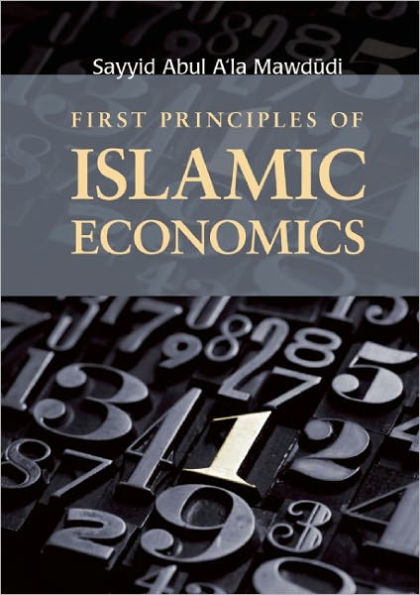 First Principles of Islamic Economics