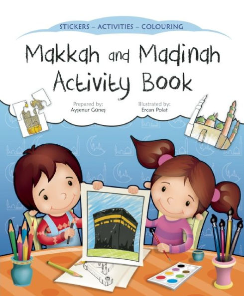 Makkah and Madinah Activity Book