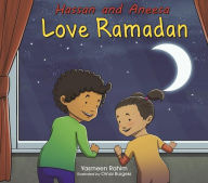 Title: Hassan and Aneesa Love Ramadan, Author: Yasmeen Rahim