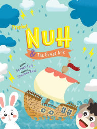 Title: Prophet Nuh and the Great Ark Activity Book, Author: Saadah Taib