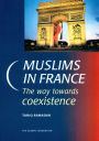 Muslims in France: The Way towards Coexistence