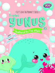 Download google ebooks nook Prophet Yunus and the Whale Activity Book 9780860377184 CHM PDB ePub