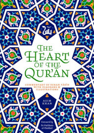 Ebook download kostenlos pdf The Heart of the Qur'an: Commentary on Surah Yasin with Diagrams and Illustrations  in English by Asim Khan 9780860377436