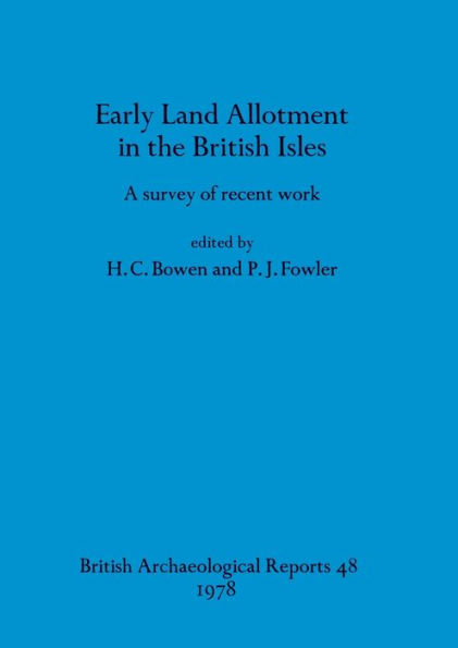 Early Land Allotment in the British Isles