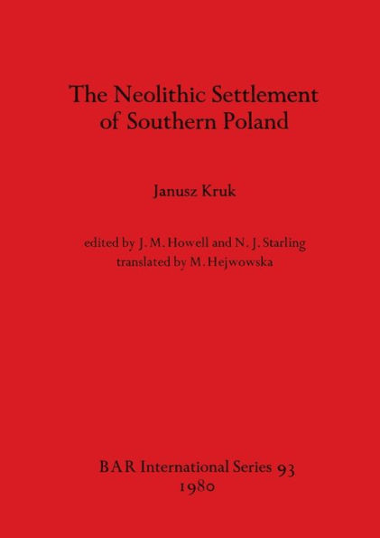 The Neolithic Settlement of Southern Poland