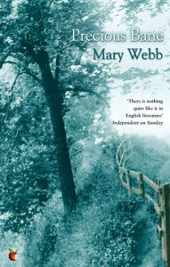 Title: Precious Bane, Author: Mary Webb