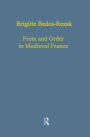 Form and Order in Medieval France: Studies in Social and Quantitative Sigillography