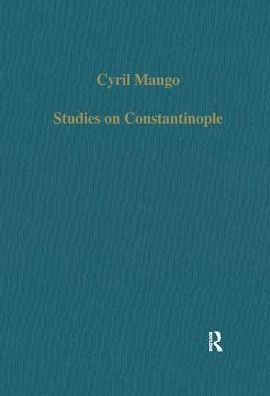 Studies on Constantinople