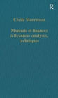Monnaie et finances á Byzance: analyses, techniques / Edition 1