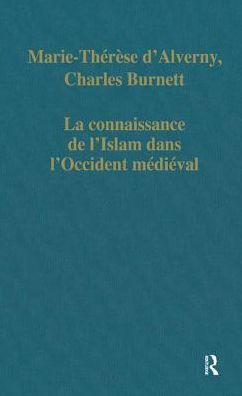 La connaissance de l'Islam dans l'Occident médiéval / Edition 1