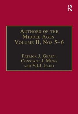 Authors of the Middle Ages, Volume II, Nos 5-6: Historical and Religious Writers of the Latin West