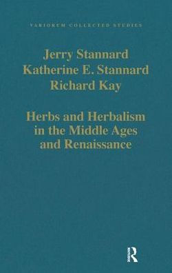 Herbs and Herbalism in the Middle Ages and Renaissance