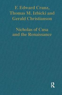 Nicholas of Cusa and the Renaissance / Edition 1