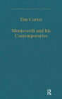 Monteverdi and his Contemporaries / Edition 1