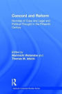 Concord and Reform: Nicholas of Cusa and Legal and Political Thought in the Fifteenth Century / Edition 1