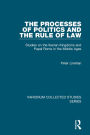 The Processes of Politics and the Rule of Law: Studies on the Iberian Kingdoms and Papal Rome in the Middle Ages / Edition 1