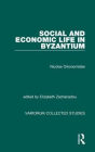 Social and Economic Life in Byzantium / Edition 1